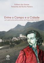 Entre o campo e a cidade: Um percurso pela poesia de Fagundes Varela - PONTES