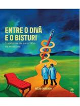 Entre o divã e o bisturi - trajetórias de pai e filho na medicina