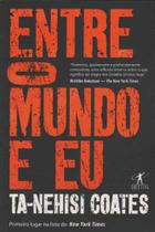 Entre o Mundo e Eu - OBJETIVA