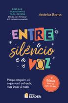 Entre o Silêncio e a Voz - Andréia Roma