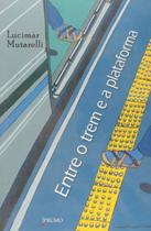 Entre o Trem e a Plataforma