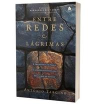 Entre redes e lágrimas