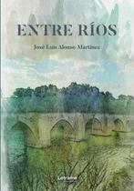 Entre ríos - Letrame