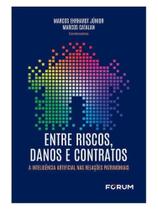 Entre riscos, danos e contratos Entre riscos, danos e contratos