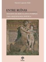 Entre ruínas Entre ruínas