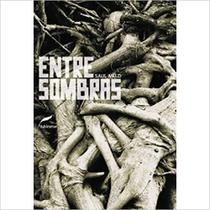Entre Sombras Entre Sombras