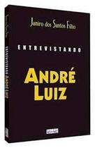 Entrevistando André Luiz - EME Entrevistando André Luiz - EME