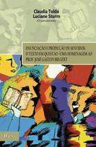 Enunciacao e producao de sentidos - PONTES EDITORES