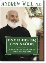 Envelhecer Com Saude Envelhecer Com Saude
