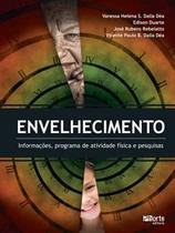 Envelhecimento: Informações, programa de atividade física e pesquisas