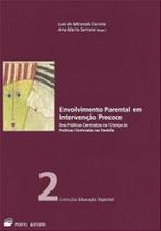 Envolvimento Parental em Intervenção Precoce - Porto