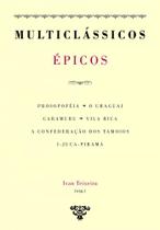 Epicos: Prosopopeia, O Uraguai, Caramuru, Vila Ric - EDUSP