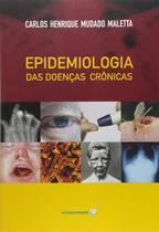 Epidemiologia das Doencas Cronicas Epidemiologia das Doencas Cronicas