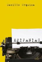 EPIFANIAS - Autor: URQUIZA, DANILLO - CANDIDO EDITORA