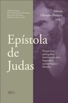 Epistola de Judas: Perspectivas Paleografica, Historico-literaria Epistola de Judas: Perspectivas Paleografica, Historico-literaria