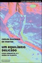 Equilibrio delicado, um Equilibrio delicado, um