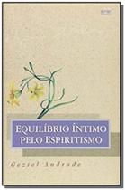 Equilibrio intimo pelo espirito - Eme Equilibrio intimo pelo espirito - Eme