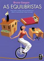 Equilibristas, As