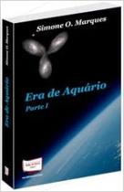 Era de Aquário - Parte I