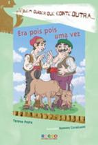 Era pois pois uma vez