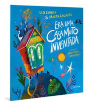 Era Uma Casa Muito Inventada