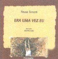 Era uma vez eu - FORMATO