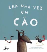 Era uma vez um cao - CANGURU EDITORA
