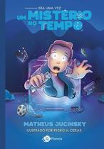 Era Uma Vez Um Mistério no Tempo