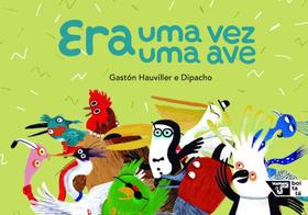 Era Uma Vez Uma Ave - Boitempo