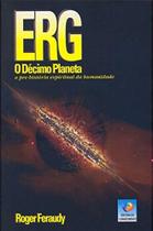 Erg - o Décimo Planeta -