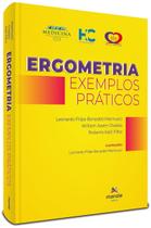 Ergometria - Exemplos Práticos - 01Ed/22