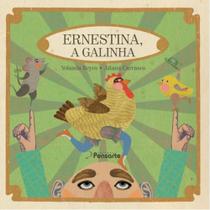 Ernestina, a galinha Ernestina, a galinha