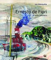 Ernesto de Fiori. O Exílio Brasileiro - CAPIVARA Ernesto de Fiori. O Exílio Brasileiro - CAPIVARA