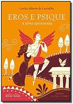 Eros E Psique - A Alma Apaixonada - ROVELLE