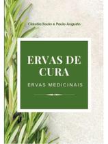 Ervas de cura - ervas medicinais