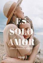 Es solo amor - Letrame