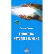 Esboço da Natureza Humana - EDITORA DO CONHECIMENTO
