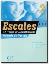 Escales cahier d exercices+cd 2 - CLE INTERNATIONAL - PARIS