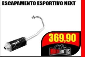 Escapamento esportivo next