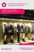 Escaparatismo en el pequeño comercio. COMT0112 - Actividades de gestión del pequeño comercio