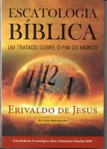 Escatologia Biblica Erivaldo De Jesus - ADIB