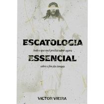 Escatologia Essencial Victor Vieira