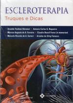 Escleroterapia Truques e Dicas - EDITORA MARTINARI LTDA.