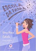 Escola Da Fama Uma Nova Estrela