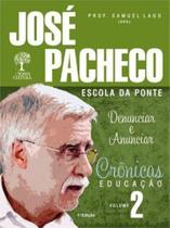 Escola da ponte - denunciar e anunciar - NOSSA CULTURA Escola da ponte - denunciar e anunciar - NOSSA CULTURA