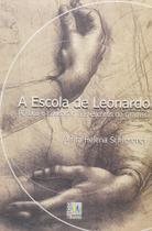 Escola de leonardo, a - liber livro - AUTORES ASSOCIADOS