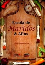 Escola de Maridos e Afins Escola de Maridos e Afins