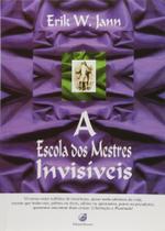 Escola dos Mestres Invisíveis, A - Resson