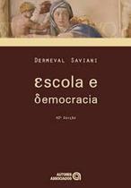 Escola e Democracia Escola e Democracia