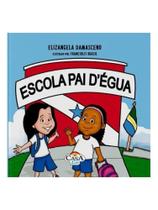 Escola pai dégua Escola pai dégua